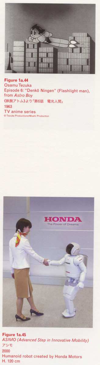Caption right top: · Figure 1a.44 · Osamu Tezuka · Episode 6: “Denkō Ningen” (Flashlight man), from Astro Boy · 1963 · TV anime series · Caption right bottom: · ASIMO (Advanced Step in Innovative Mobility) · 2000 · Humanoid robot created by Honda Motors · H. 120 cm