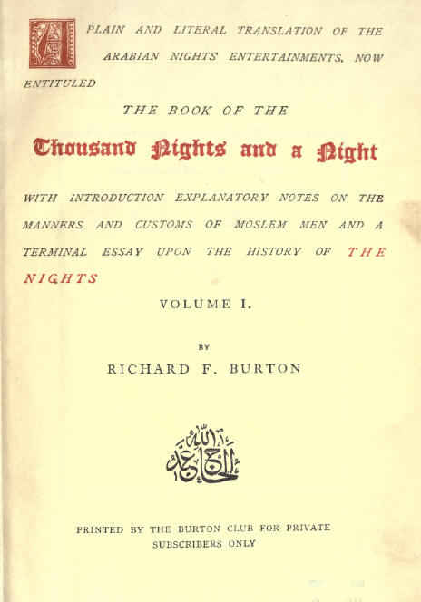 Cover of the first edition of Richard Francis Burton’s infamous 1885 translation of The Thousand And One Arabian Nights (cf. Lady Burton’s Edition).